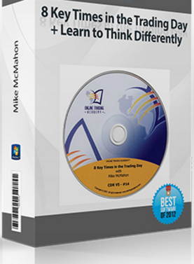 Mike McMahon – 8 Key Times in the Trading Day + Learn to Think Differently