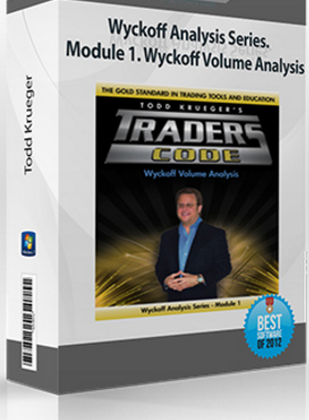 Todd Krueger – Wyckoff Analysis Series. Module 1. Wyckoff Volume Analysis