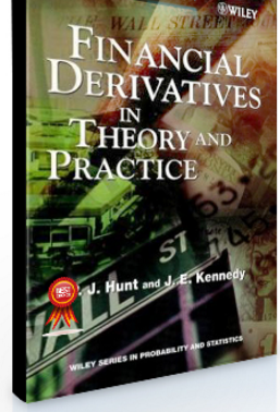 P.J.Hunt – Financial Derivates in Theory & Practice