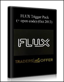 FLUX Trigger Pack (+ open code) (Oct 2013)