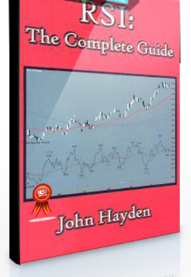 John Hayden – RSI. The Complete Guide