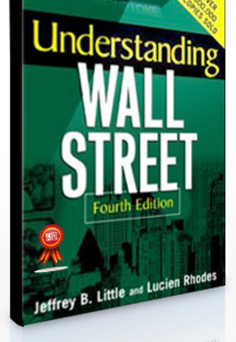 Jeffrey B.Little – Understanding Wall Street (4th Ed.)