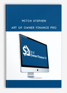 Mitch Stephen – Art of Owner Finance Pro