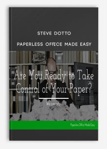 Steve Dotto – Paperless Office Made Easy