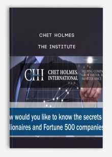 Chet Holmes – The Institute