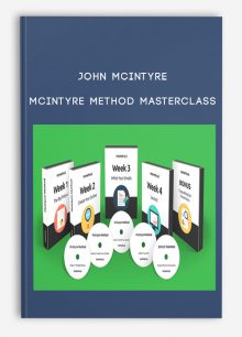 John McIntyre – McIntyre Method Masterclass
