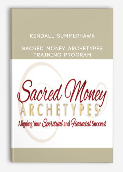 Kendall SummerHawk – Sacred Money Archetypes Training Program