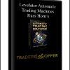 Levelator Automatic Trading Machines-Russ Horn’s