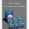 Sean Flanagan – Pre- Vacant House Goldmine