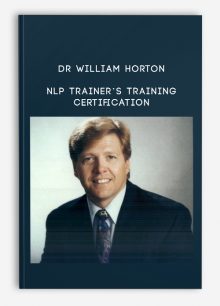 Dr William Horton – NLP Trainer’s Training Certification