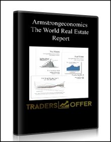 The World Real Estate Report from Armstrongeconomics