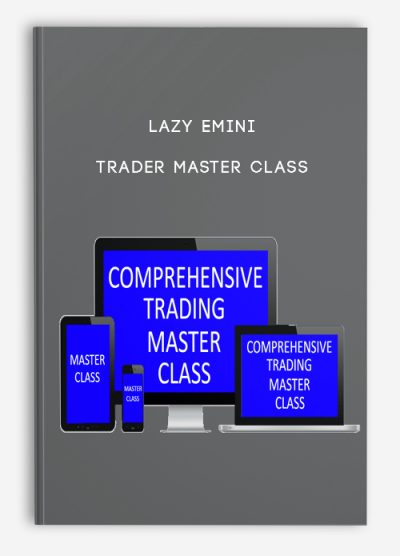 Lazy Emini Trader Master Class