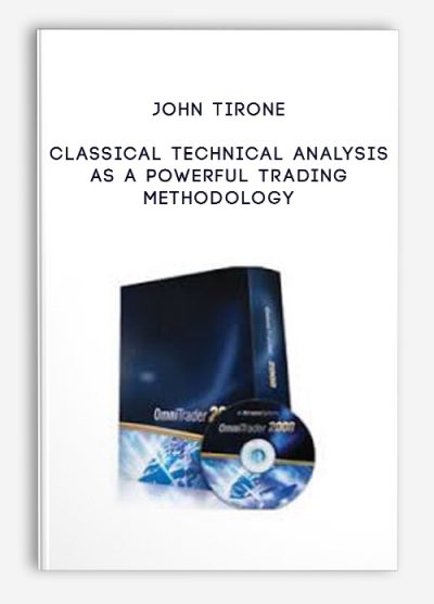 Classical Technical Analysis as a Powerful Trading Methodology by John Tirone