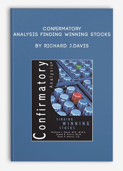 Confirmatory Analysis Finding Winning Stocks by Richard J.Davis