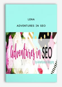 Lena – Adventures In SEO