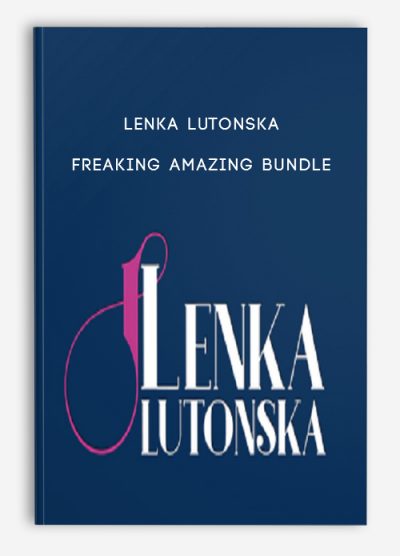 Lenka Lutonska – Freaking Amazing Bundle
