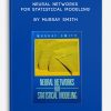 Neural Networks for Statistical Modeling by Murray Smith