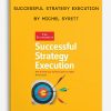 Successful Strategy Execution by Michel Syrett
