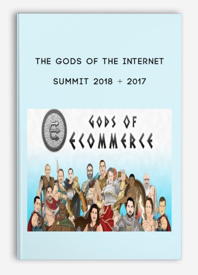 The Gods Of The Internet Summit 2018 + 2017