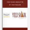 Yield Shark Newsletter by John Mauldin