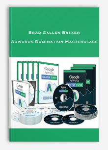 Brad Callen Bryxen – Adwords Domination Masterclass