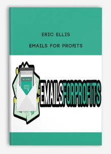 Eric Ellis – Emails For Profits