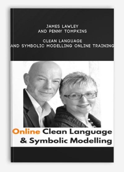 James Lawley and Penny Tompkins – Clean Language and Symbolic Modelling Online Training