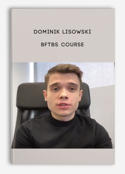 Dominik Lisowski – BFTBS Course