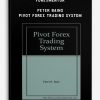 ForexMentor – Peter Bains – Pivot Forex Trading System
