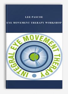 Lee Pascoe – Eye Movement Therapy Workshop