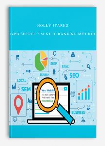 Holly Starks – GMB Secret 7 Minute Ranking Method