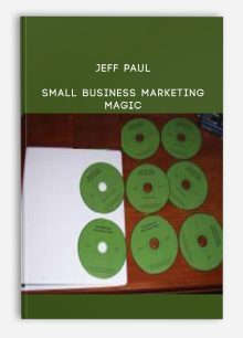 Jeff Paul – Small Business Marketing Magic