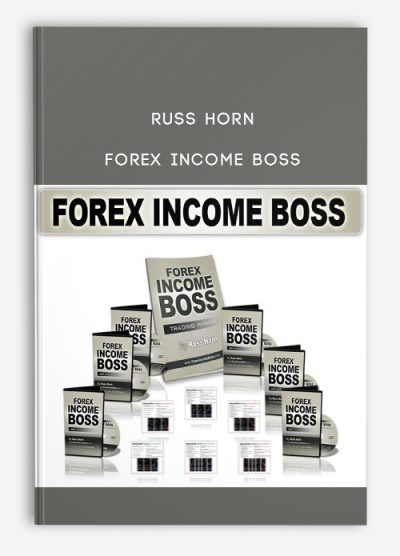 Russ Horn - Forex Income Boss
