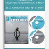 Foundation Training - Foundation Training: Fundamentals a from Eric Goodman and Peter Park