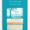 Yoga, Mindfulness Clinical Applications for Anxiety and Depression from Sally King