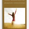 Energy Mindfulness for Awakening Consciousness (AM Class)