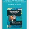 Clinical Implications and Applications of Neuroplasticity by Daniel J. Siegel