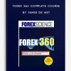 Forex 360 Complete Course by James de Wet