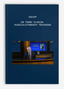 Iquim - Dr Terry Oleson - Auriculotherapy Training