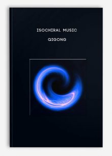 Isochiral Music - Qigong