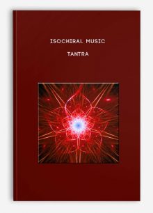 Isochiral Music - Tantra