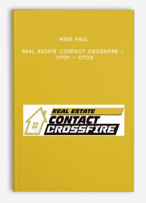 Mike Paul – Real Estate Contact Crossfire + OTO1 + OTO2