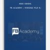 Anik Singal – FB Academy ( Missing File 8)