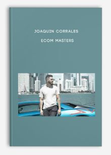 Joaquin Corrales – Ecom Masters