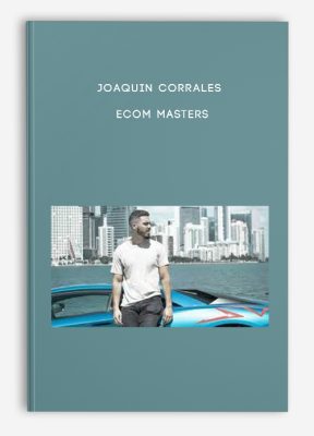 Joaquin Corrales – Ecom Masters