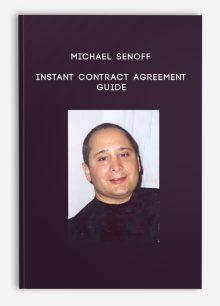 Michael Senoff – Instant Contract Agreement Guide