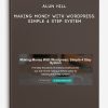 Alun Hill – Making Money With WordPress: Simple 4 Step System