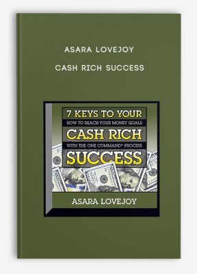 Asara Lovejoy – Cash Rich Success