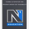 Course 02 Nutrition and Program Design For Trainability