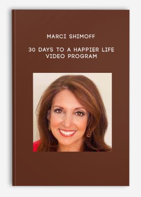 Marci Shimoff – 30 Days to a Happier Life Video Program